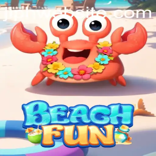 Discover the Thrills of BeachFun: A New Adventure with JLPH