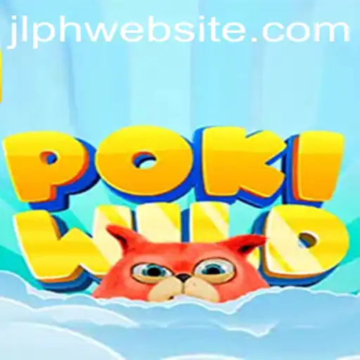 Discover the Exciting World of PokiWild: Adventure Awaits with JLPH